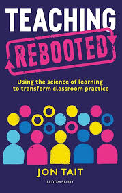 Teaching Rebooted by Jon Tait (GRADE-B)