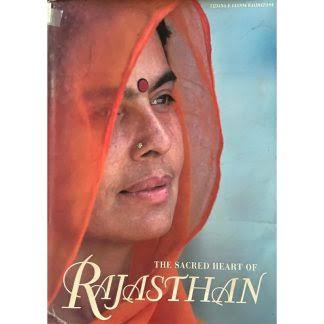 The Sacred Heart Of Rajasthan by Tiziana Baldizzone (Grade - B)