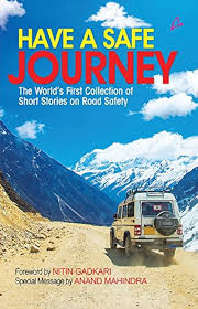 Have a Safe Journey by Various Authors (GRADE-C)