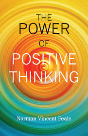 The Power of Positive Thinking by Norman Vincent Peale. (GRADE-B)