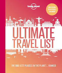 Ultimate Travel List by Lonely Planet (Grade - D)