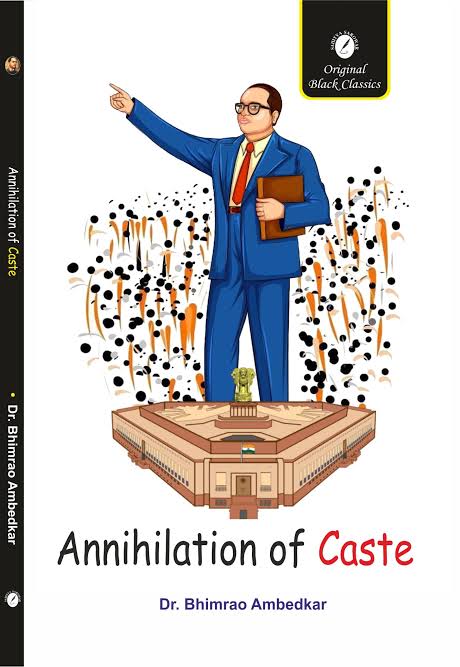 Annihilation of Caste by Dr. B.R. Ambedkar (GRADE-A)