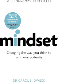 Mindset by Dr Carol S Dweck (Grade - A)