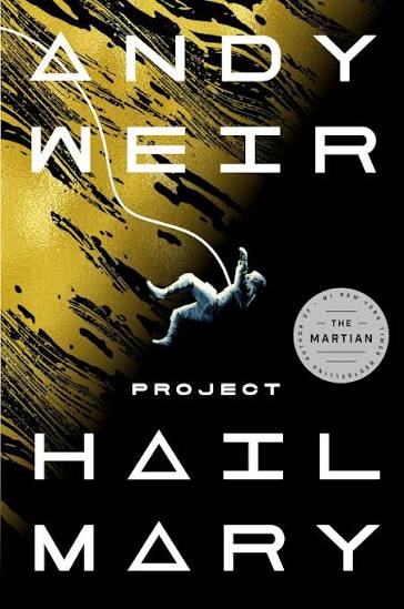 Project Hail Mary by Andy Weir (GRADE-C)