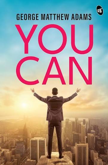 You Can by George Matthew Adams (GRADE-B)