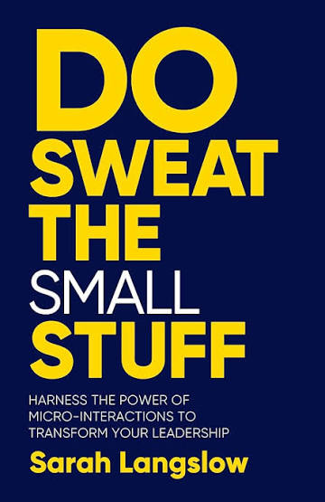 Do Sweat the Small Stuff by Sarah Langslow (GRADE-A)