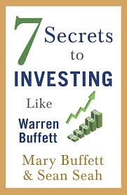 7 Secrets to Investing Like Warren Buffett by Mary Buffett and Sean Seah (GRADE-B)