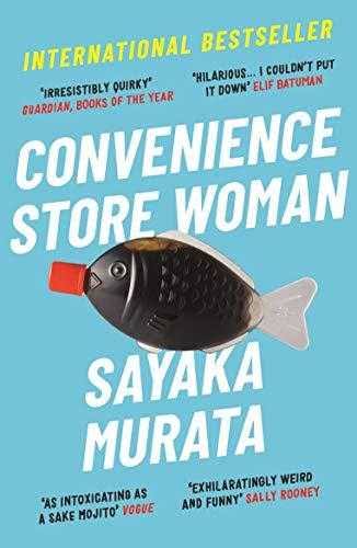 CONVENIENCE STORE WOMAN BY SAYAKA MURATA (GRADE - C)