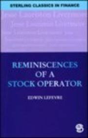 Reminiscences of a Stock Operators by Edwin Lefevre (Grade - B)