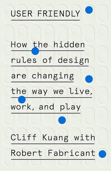 User Friendly by Cliff Kuang (GRADE-B)