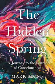 The Hidden Spring: A Journey to the Source of Consciousness by Mark (GRADE-B)