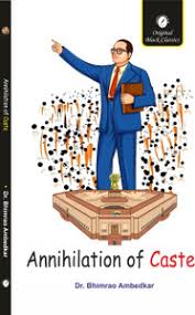 Annihilation of Caste by Dr Bhimrao Ambedkar (GRADE-A)