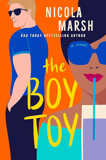 The Boy Toy by Nicola Marsh. (GRADE-B)