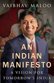 An Indian Manifesto by Vaibhav Maloo (GRADE-B)