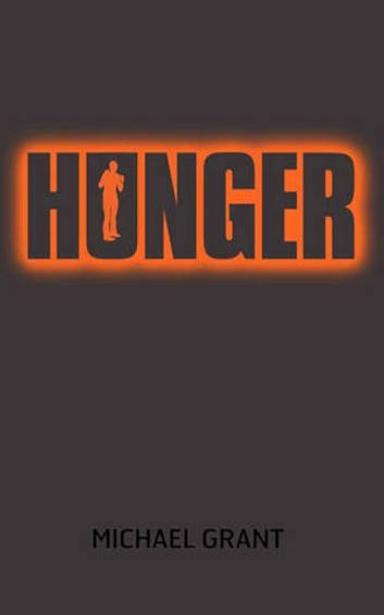Hunger by Michael Grant (Garde - C)