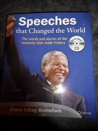 Speeches that changed the world by Simon Sebag Montefiore (Grade - B)
