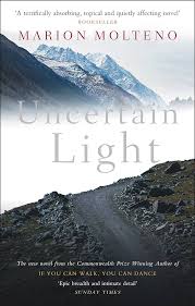 Uncertain Light by Marion Molteno (GRADE-B)