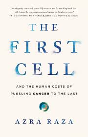 The First Cell by Azra Raza (GRADE-C)