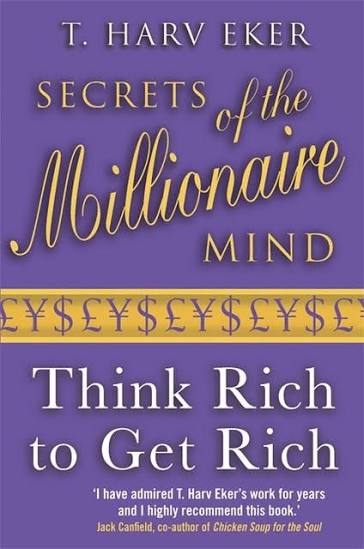 Secrets of the Millionaire Mind by T. Harv Eker (GRADE-B)