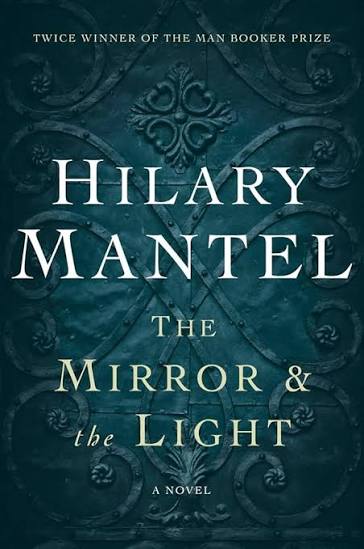 The Mirror and the Light by Hilary Mantel (GRADE-B)