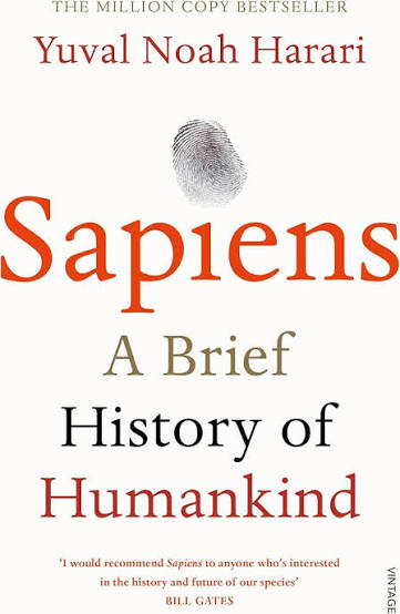 Sapiens: A Brief History of Humankind by Yuval Noah Harari (GRADE-A)