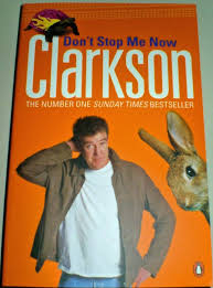 Don't Stop Me Now by Jeremy Clarkson (GRADE-C)