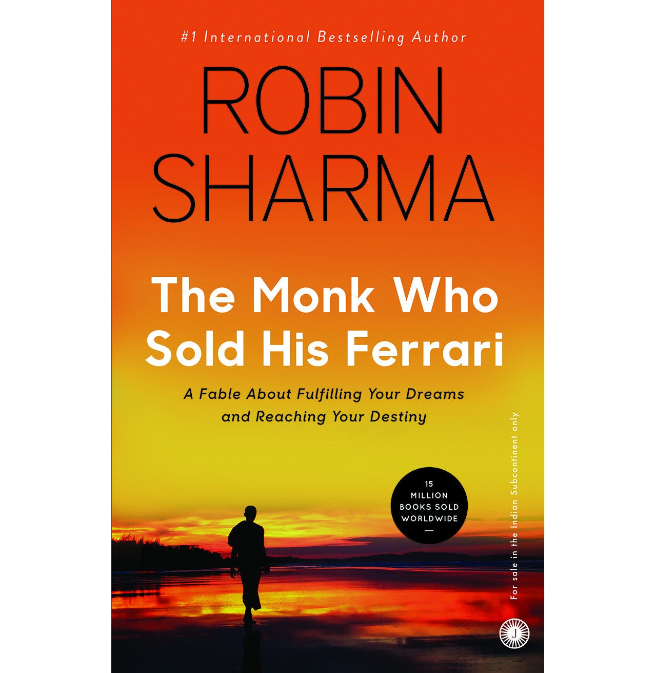 THE MONK WHO SOLD HIS FERRARI BY ROBIN SHARMA (GRADE - C)