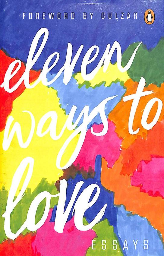 Eleven Ways To Love by Essays (GRADE - B)