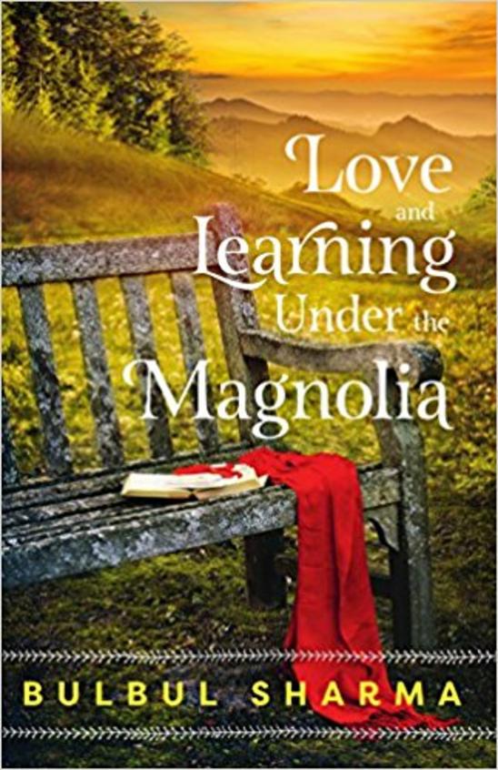 Love And Learning Under The Magnolia by Bulbul Sharma (GRADE - C)