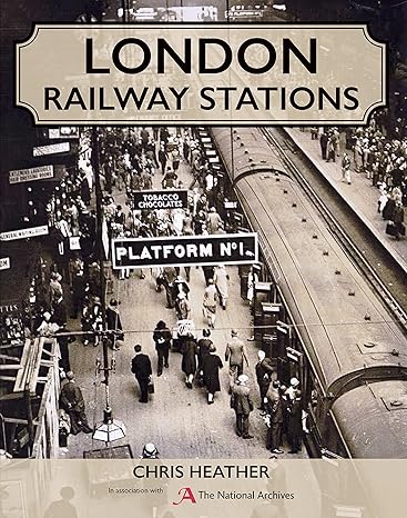 London Railway Stations Hardcover – Import, 22 October 2018