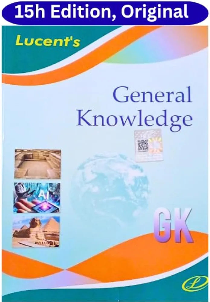 Dr. Binay Karna
Lucent's General Knowledge 2025 | 15th Revised Edition | English Medium | For UPSC, SSC, NDA, CDS, Banking, Railways, Defence & All Competitive Exams