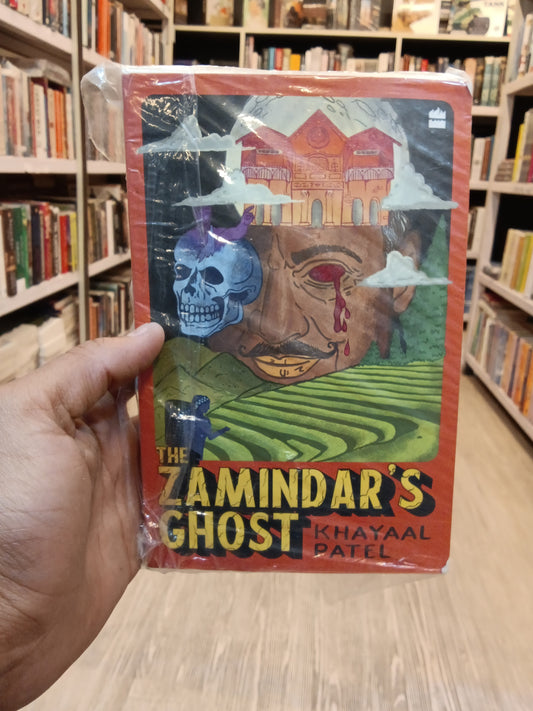 The Zamindar's Ghost
Book by Khayaal Patel