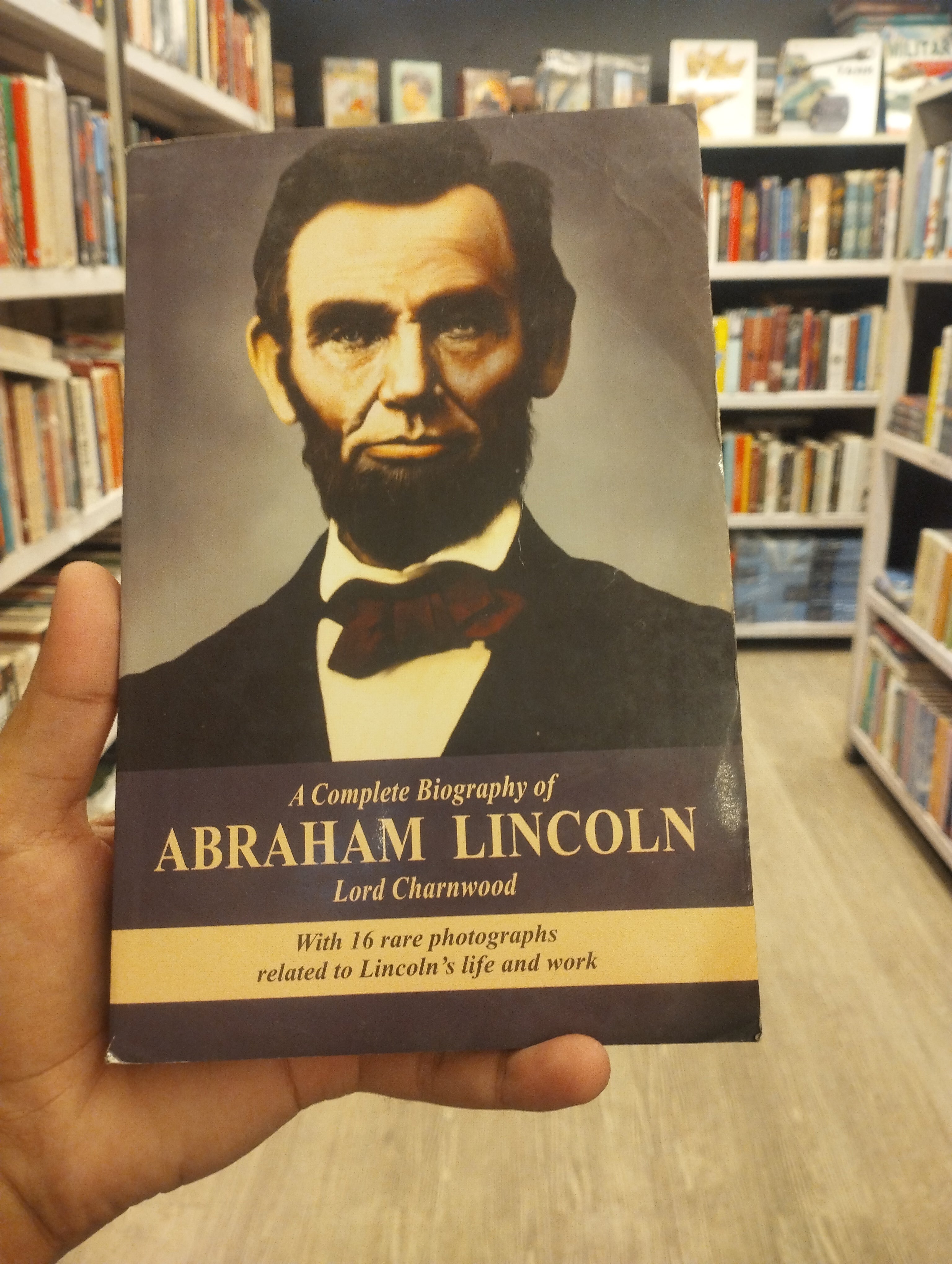 A Complete Biography Of Abraham Lincoln Lord Charnwood(GRADE:B)