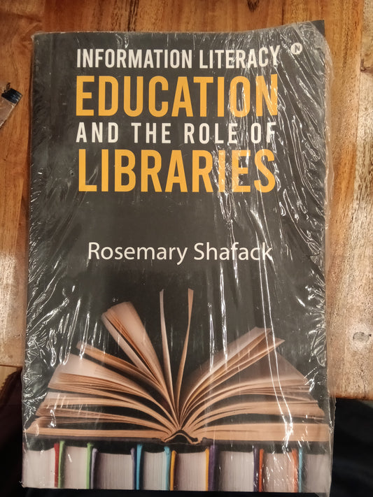 Information Literacy Education and the Role of Libraries
Book