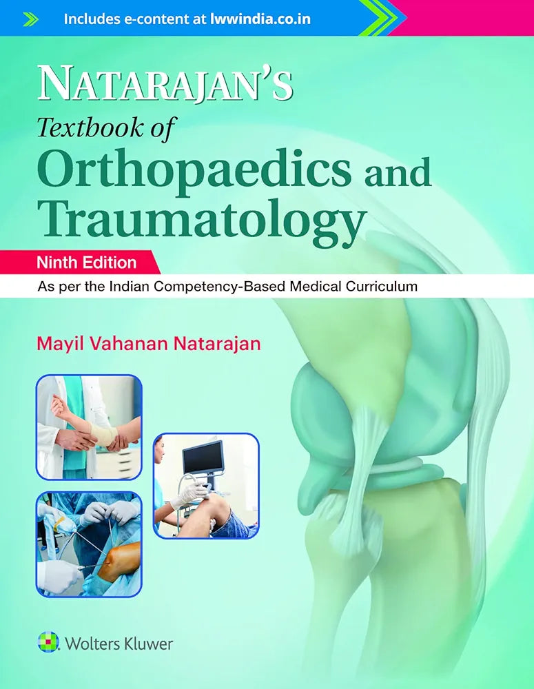 Natarajan's Textbook of Orthopaedics and Traumatology, 9th edition