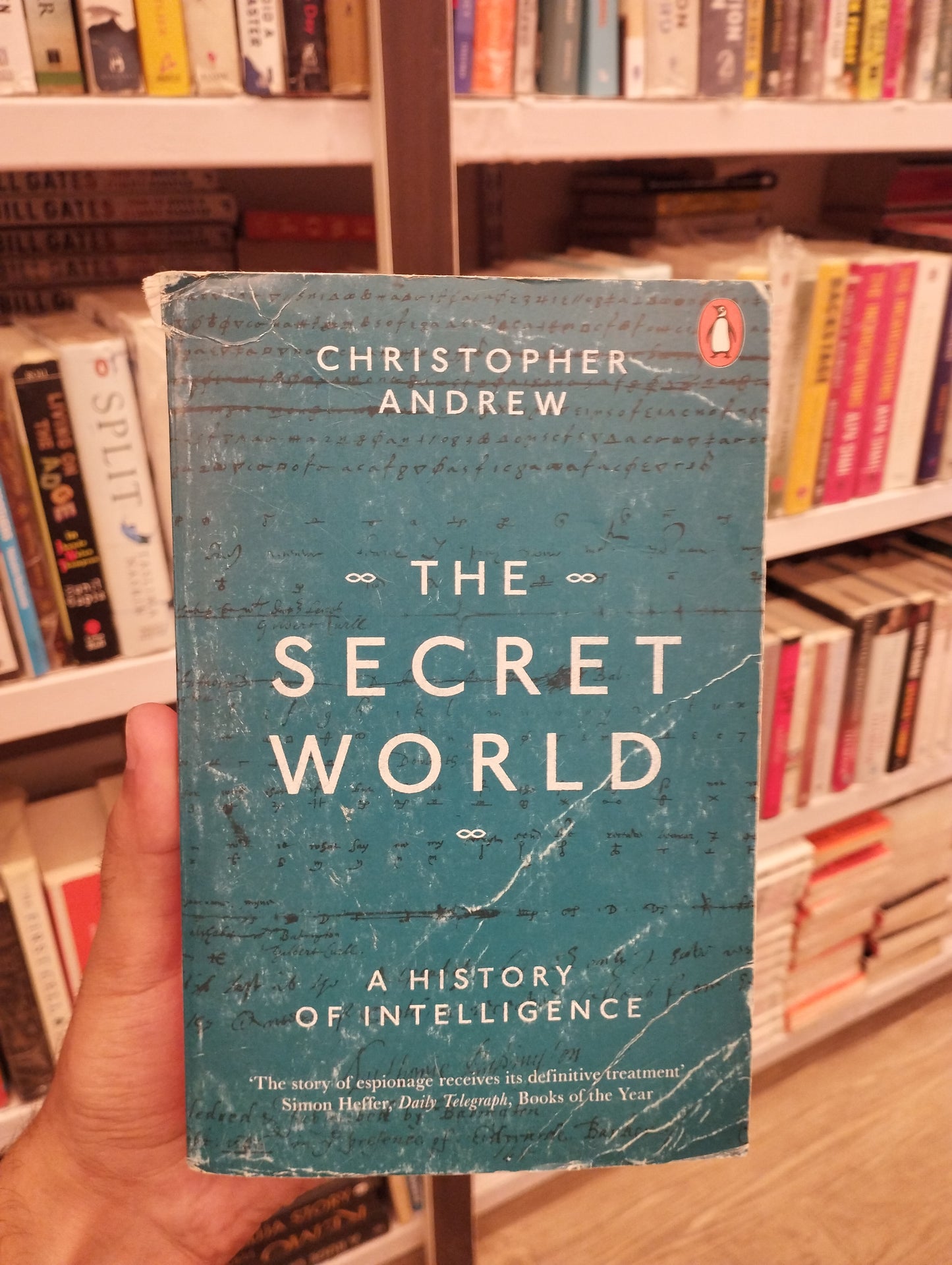 Secret World : A History of Intelligence