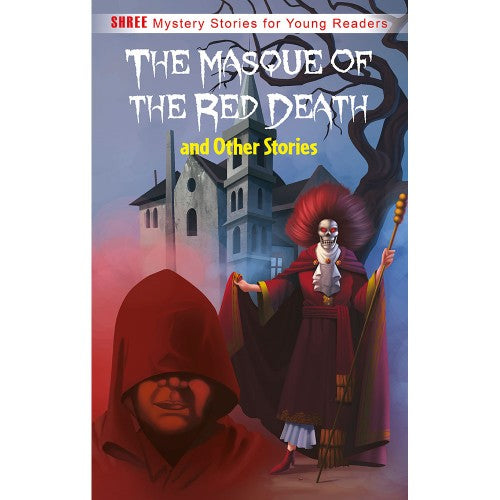 The Masque of The Red Death and Other Stories