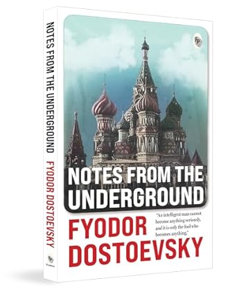 Notes from the Underground
By Fyodor Dostoevsky (Author) Paperback
