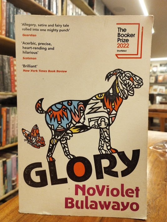 Glory: LONGLISTED FOR THE WOMEN'S PRIZE FOR FICTION 2023