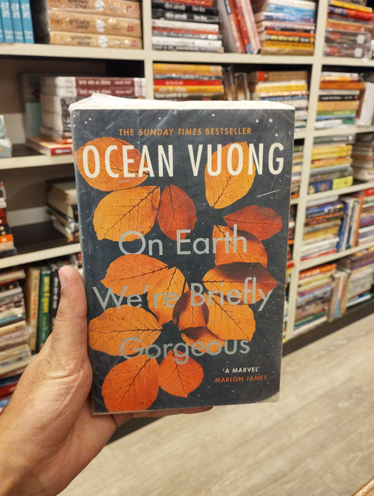 On Earth We're Briefly Gorgeous (preloved)