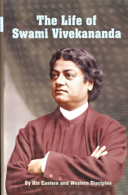 The Life Of SWAMI VIVEKANANDA