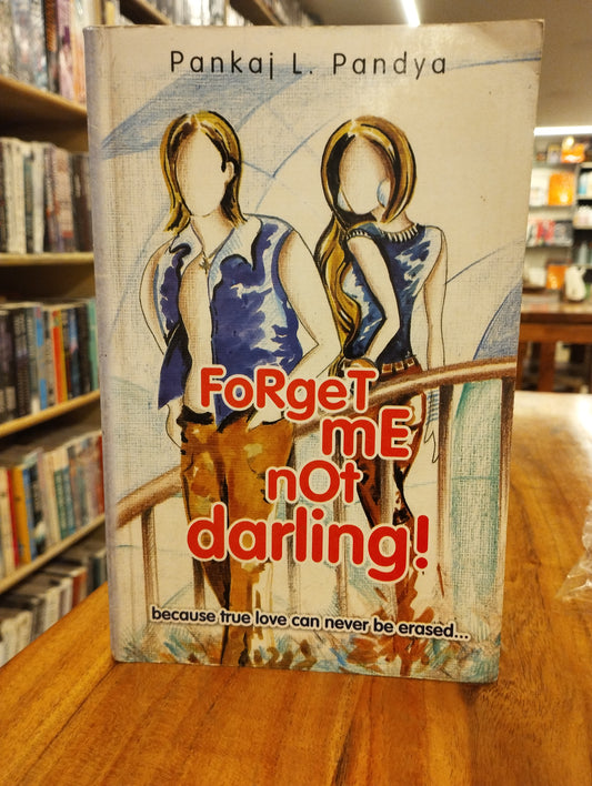 Forget Me Not, Darling