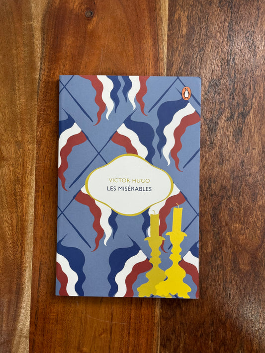 Les Misérables
Novel by Victor Hugo