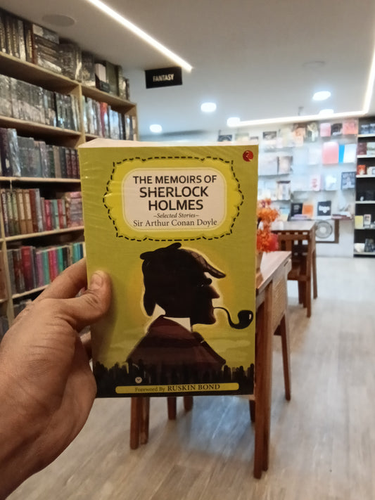 The Memoirs of Sherlock Holmes and Selected Stories
Book by Ruskin Bond