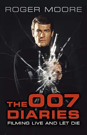 The 007 Diaries: Filming Live and Let Die Kindle Edition
by Roger Moore (Author), David Hedison (Foreword)