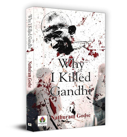 Why I Killed Gandhi? English - Mahatma Gandhi Assassination | Maine Gandhi Ko Kyon Mara? Indian History Book in English Paperback – 4 January 2022
by Nathuram Godse (Author)