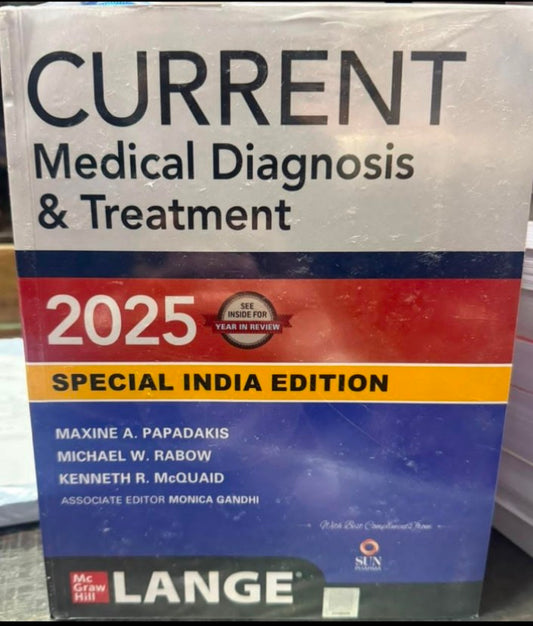 Current Medical Diagnosis & Treatment Updated Annually 2025 Special India Edition Lange