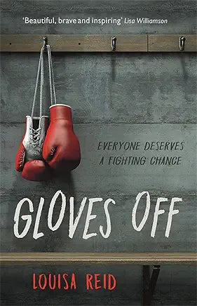 GLOVES OFF Hardcover – 29 August 2019
by Louisa Reid (Author)