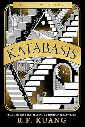 Katabasis: New from the SUNDAY TIMES best-selling author of BABEL and YELLOWFACE Paperback – 26 August 2025
by R.F. Kuang (Author)