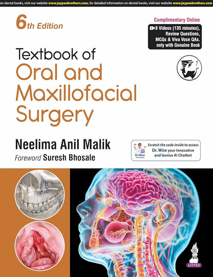 TEXTBOOK OF ORAL AND MAXILLOFACIAL SURGERY by Neelima Anil Malik 6th edition 2025